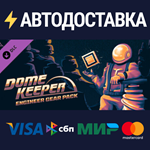 Dome Keeper: Engineer Gear Pack DLCSTEAM RU️АВТО