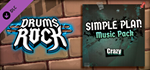 Drums Rock: Simple Plan - 'Crazy' DLCSTEAM RU️АВТО