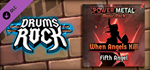Drums Rock: Fifth Angel - 'When Angels Kill Track' DLC