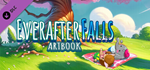 Everafter Falls - Artbook DLCSTEAM RU️АВТО