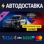 Flashing Lights: Interceptor SUV Pack DLCSTEAM