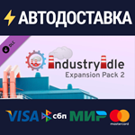 Industry Idle - Expansion Pack 2 DLCRU/CIS/UA/KZ