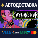 Keylocker | Turn Based Cyberpunk ActionRU/CIS/UA/KZ