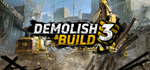 Demolish & Build 3STEAM РФ/СНГ/УКР/КЗ ️АВТО