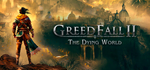 GreedFall II: The Dying WorldSTEAM РФ/СНГ/УКР/КЗ
