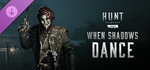 Hunt: Showdown - When Shadows Dance DLCSTEAM