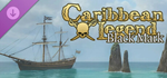 Caribbean Legend - Black Mark Pack DLCRU/CIS/UA/KZ