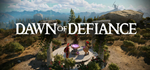 Dawn Of DefianceSTEAM РФ/СНГ/УКР/КЗ ️АВТО