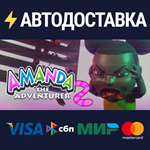 Amanda the Adventurer 2STEAM РФ/СНГ/УКР/КЗ ️АВТО