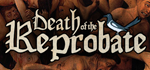 Death of the ReprobateSTEAM РФ/СНГ/УКР/КЗ ️АВТО