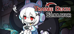 Trainee Death SimulatorSTEAM РФ/СНГ/УКР/КЗ ️АВТО