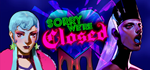 Sorry We're ClosedSTEAM РФ/СНГ/УКР/КЗ ️АВТО
