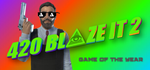 420BLAZEIT 2: GAME OF THE YEAR -=Dank Dreams and Goated