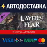 The Art of Layers of Fear DLCSTEAM RU️АВТО