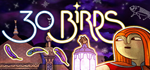 30 BirdsSTEAM РФ/СНГ/УКР/КЗ ️АВТО
