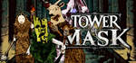 Tower of MaskSTEAM РФ/СНГ/УКР/КЗ ️АВТО
