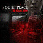  A Quiet Place: The Road Ahead️PS5 PS  Турция