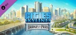 Cities: Skylines -  Bridges & Piers DLC Официально