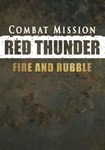 Combat Mission: Red Thunder - Fire a|(Глобал)Steam