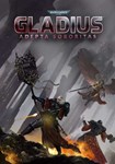 Warhammer 40,000: Gladius - Adep|(РУ/СНГ/КИТ)Steam