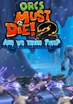 Orcs Must Die! 2 - Are We There Yeti?(РУ/СНГ)Steam