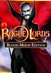 Rogue Lords - Blood Moon Edition(РУ/СНГ)Steam