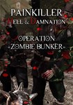 Painkiller Hell & Damnation: Operation |(Глобал)Steam
