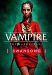 Vampire: The Masquerade ?? Swansong(РУ/СНГ)Steam