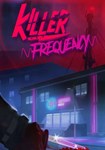 Killer Frequency(Глобал)Steam