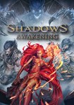 Shadows: Awakening(ROW (без СНГ))Steam