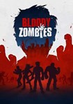 Bloody Zombies(ROW (без СНГ))Steam