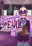 Lovingly Evil(ROW (без СНГ))Steam