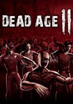 Dead Age 2(Глобал)Steam