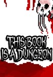 This Book Is A Dungeon(Глобал)Steam