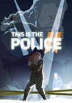 This Is the Police 2(РУ/СНГ)Steam
