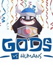 Gods VS Humans(РУ/СНГ)Steam