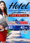 Hotel: A Resort Simulator - Lake Edition(РУ/СНГ)Steam