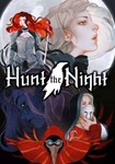Hunt the Night(РУ/СНГ)Steam