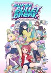 Super Bullet Break(Глобал)Steam