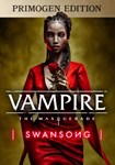 Vampire: The Masquerade ?? Swansong PRI|(РУ/СНГ)Steam