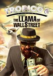 Tropico 6 - Llama of Wall Street(РУ/СНГ)Steam