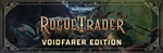 Warhammer 40k: Rogue Trader-Voidfarer Ed(РУ/СНГ)Steam