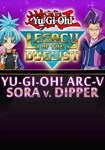 Yu-Gi-Oh! ARC-V: Sora and Dipper(РУ/СНГ)Steam