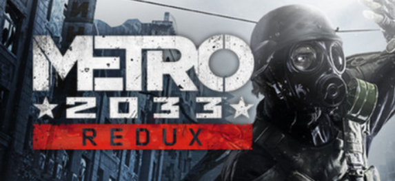 Metro 2033 Redux REGION FREE STEAM