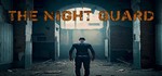 Steam ключ Region RU | The Night Guard