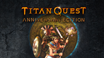 Titan Quest Anniversary Edition️STEAM Аккаунт | ОФЛАЙН