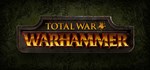 Total War: WARHAMMERСмена данных 100% Рабочий