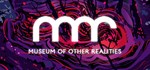 Museum of Other RealitiesСмена данных 100% Рабочий