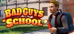 Bad Guys at SchoolСмена данных 100% Рабочий