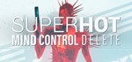SUPERHOT: MIND CONTROL DELETEСмена данных